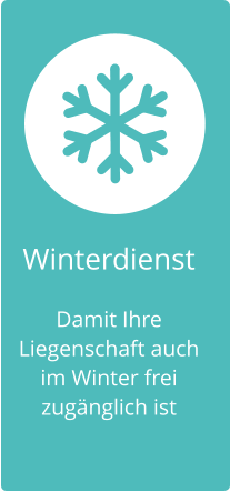Winterdienst Damit Ihre Liegenschaft auch im Winter frei zugnglich ist
